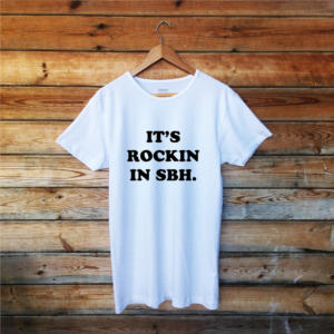 T-shirt It's Rockin in SBH